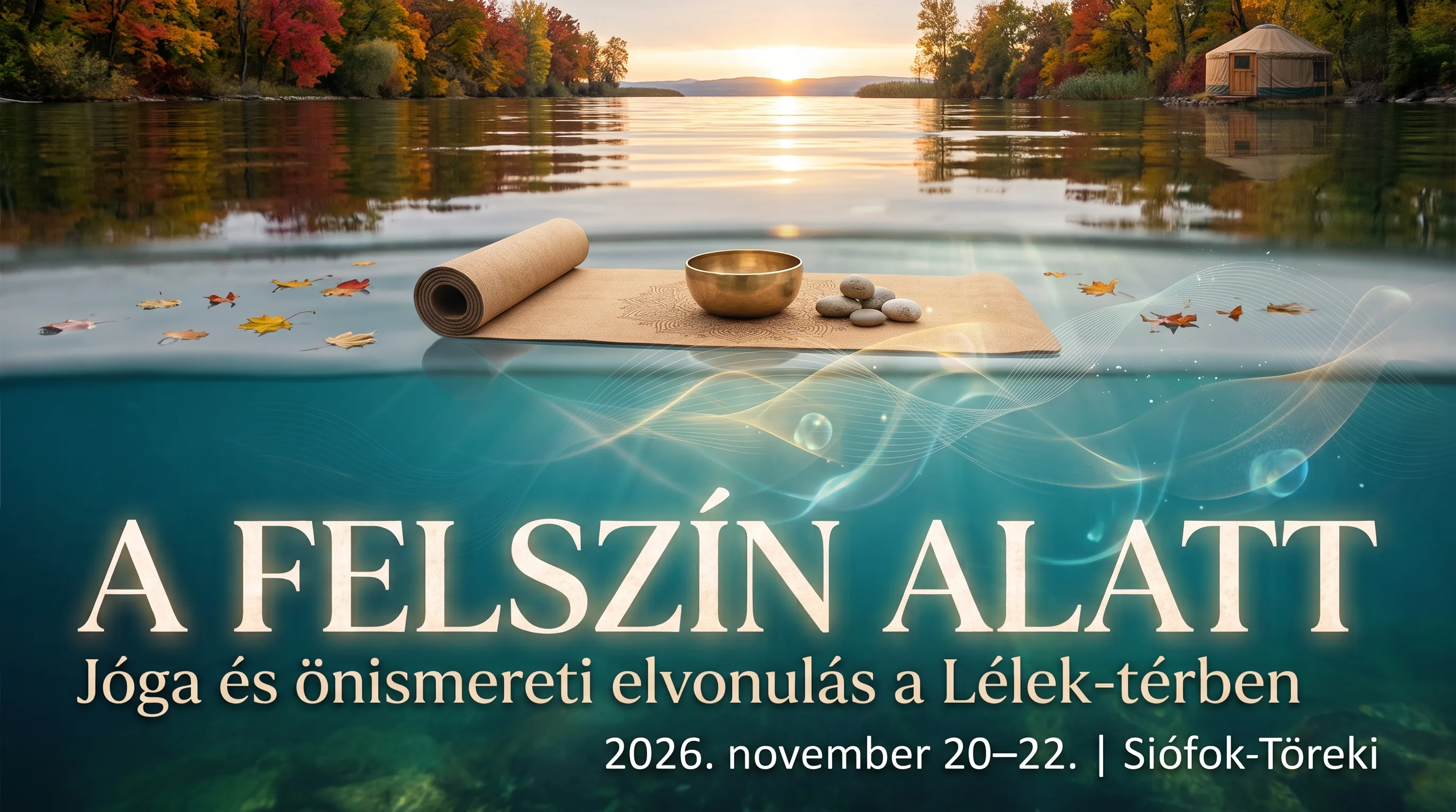 A felszín alatt – jóga és önismereti tábor